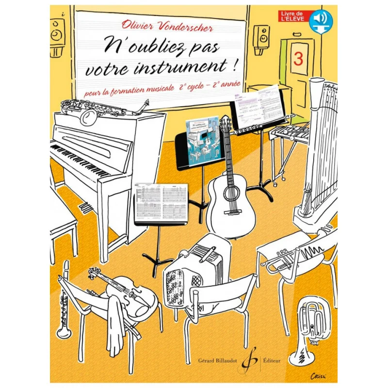 Commander Vite NOUBLIEZ PAS VOTRE INSTRUMENT VOL 3