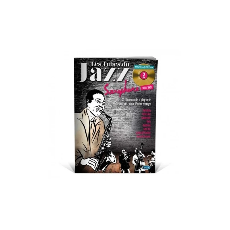 Populaire COUP DE POUCE LES TUBES DE JAZZ SAXO 2