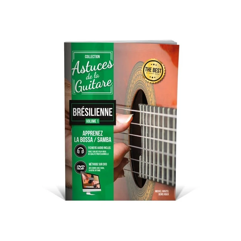 Expédition Rapide ASTUCES DE LA GUITARE BRESILIENNE VOL1