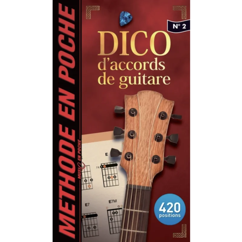 MUSIC EN POCHE 2 DICTIONNAIRE D ACCORDS POUR GUITARE Remise