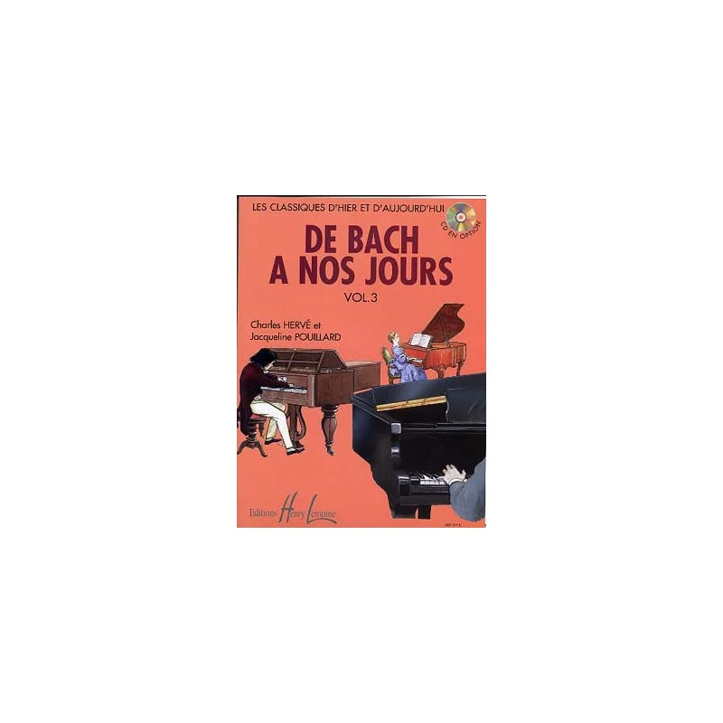 DE BACH A NOS JOURS VOL 3A Offre Spéciale