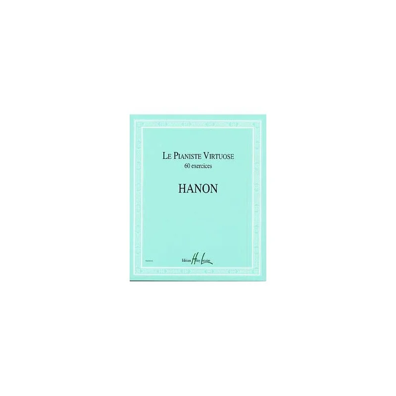 Prix Choc LE PIANISTE VIRTUOSE HANON