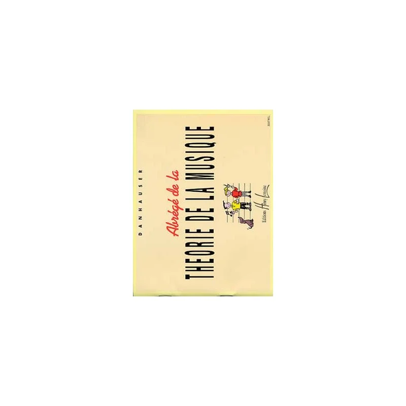 ABREGE DE LA THEORIE DE LA MUSIQUE Retour Gratuit