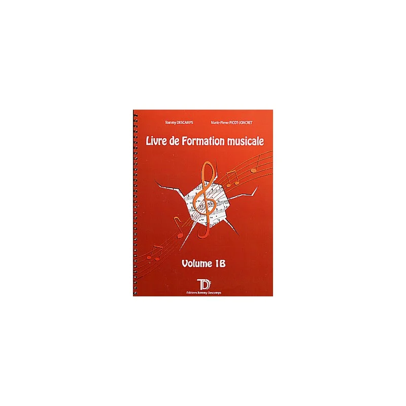 LIVRE DE FORMATION MUSICALE VOL 1B Commander Maintenant