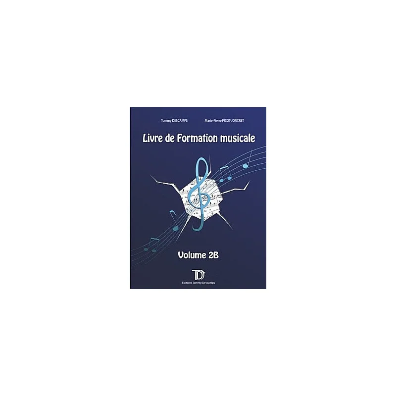 Prix Choc LIVRE DE FORMATION MUSICALE VOL 2B