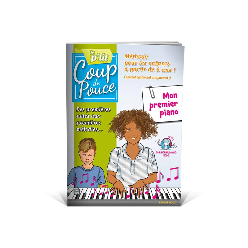 LE P‘TIT COUP DE POUCE MON PREMIER PIANO Certifié
