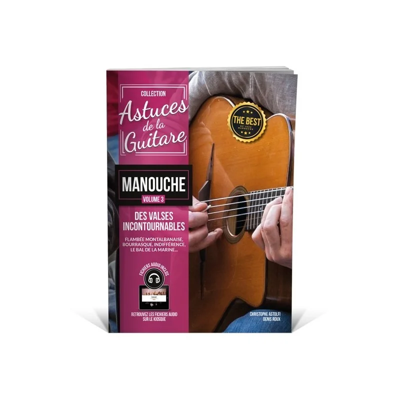 ASTUCES DE LA GUITARE MANOUCHE VOL3 Seulement Aujourd'hui
