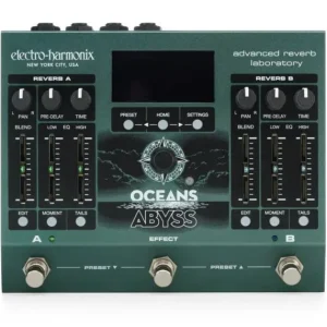 Electro harmonix Oceans Abyss Meilleur Choix