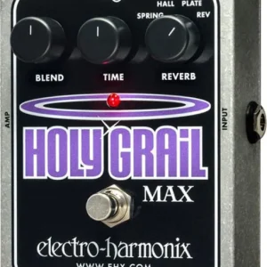Satisfait Ou Remboursé Electro harmonix Holy Grail Max